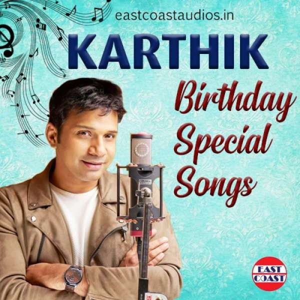 Karthik Birthday Special Songs