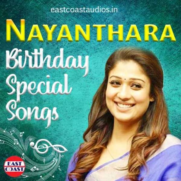 Nayanthara Birthday Special Songs