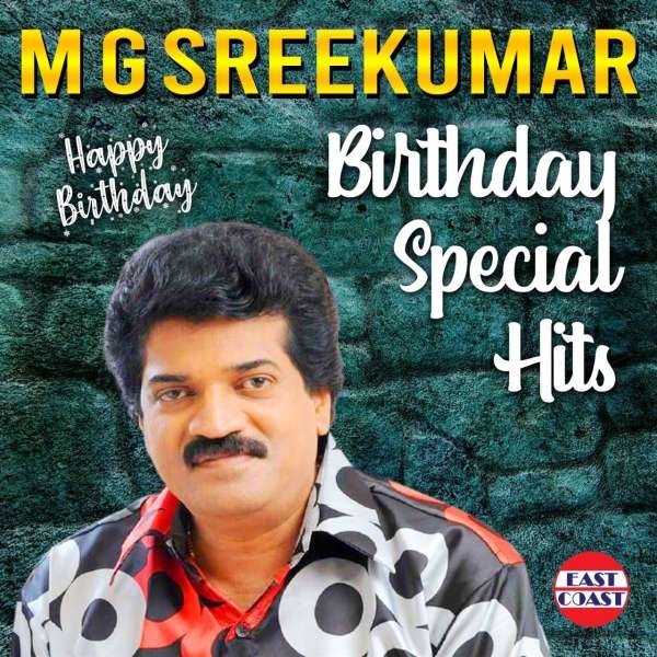 M.G.Sreekumar Birthday Special Hits